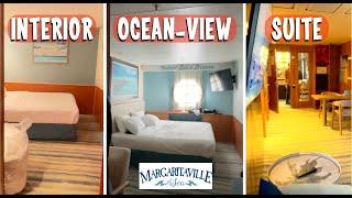 Margaritaville Cruise Cabins Comparison - Quick Look at Interior, Ocean View, and Suite on this Ship