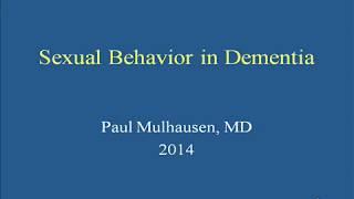 Sexual Behavior in Dementia