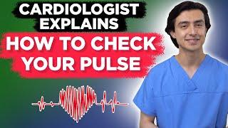 Cardiologist explains how to check your own pulse