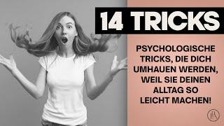 SO gehts! Psychologische Tricks, die dich umhauen werden, weil sie deinen Alltag so leicht machen!