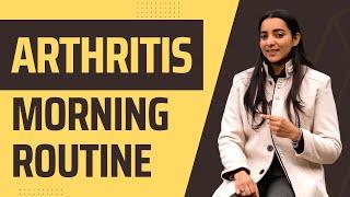 Early Morning Routine in RA / Joints Pain / Arthritis