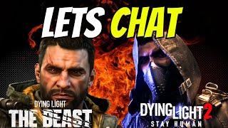 Let's Chat: A Look into The Dying Light Universe and Catching up with you