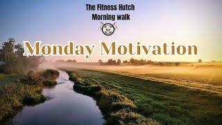 Monday Motivation with The Fitness Hutch