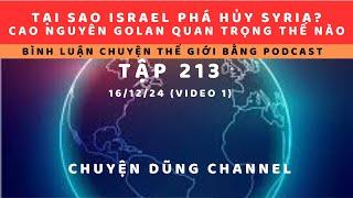 Tập 213. Tầm quan trọng của cao nguyên Gô Lan của Syria và âm mưu của Israel đối với quốc gia Syria