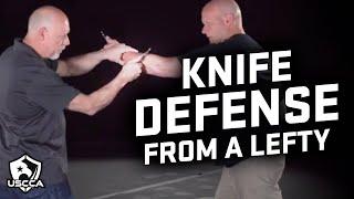 Knife Defense Tactics For And Against Lefties