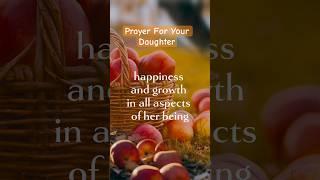 Prayer for Your Daughter