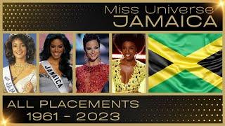 MISS UNIVERSE JAMAICA | EVERY PLACEMENT 1961-2023