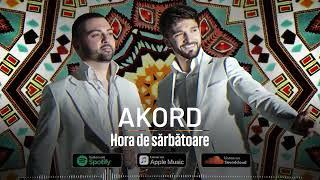 AKORD - HORA DE SARBATOARE I Official Video