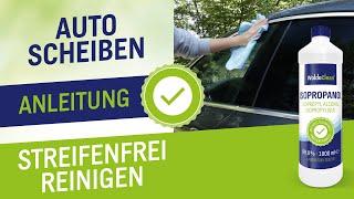 Autoscheiben mit Isopropanol streifenfrei reinigen Anleitung - Fenster einfach sauber machen