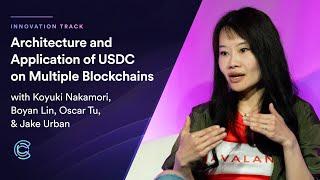 Architecture and Application of USDC on Multiple Blockchains - Converge22