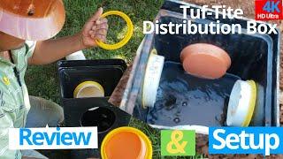 Septic System Distribution Box Review and Setup  (Tuf-Tite 4 Hole) Distribution Box Setup & Review