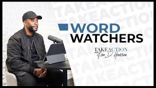 Word Watching | Take Action | Keion Henderson TV