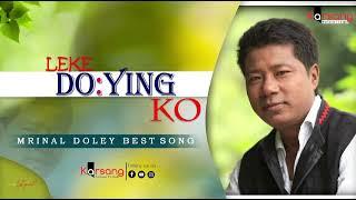 Leke Do:ying Ko - Mrinal Doley ( Jomud ) || Best Mising Song Ever || Karsang