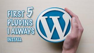 The first 5 plugins I install on WordPress 2023