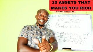 10 Assets that Make you Rich!.