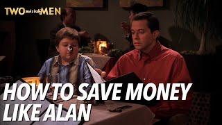 How To Save Money Like Alan | Two and a Half Men