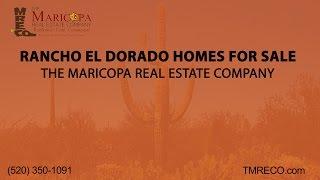 Rancho El Dorado Homes For Sale | The Maricopa Real Estate Company