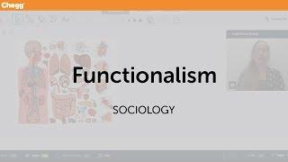 Functionalism | Sociology | Chegg Tutors