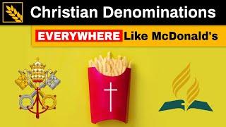 Church Denominations with McDonald's-level Dominance