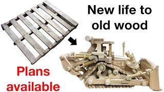 Building the BIG Dozer model from an old wooden pallet - plans available