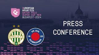 Press Conference | European Aquatics Water Polo Super Cup 2024 | FTC-Telekom – VK Jug AO