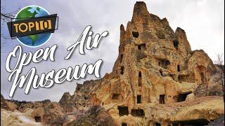 Open Air Museum Cappadocia Turkey -  DON'T MISS THIS