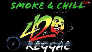 420 Reggae Mix "Smoke & Chill Reggae Songs" Damian Marley, Jah Cure, Collie Buddz 