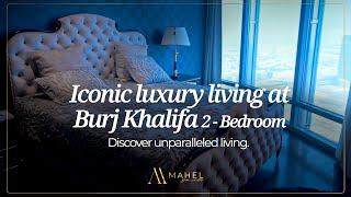 Burj Khalifa an iconic architectural Masterpiece -  2 Bedrooms