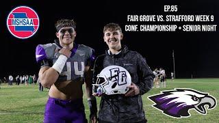 Fair Grove vs. Strafford Week 9 Highlights |EP.85|