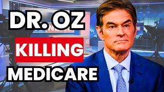 Dr Oz Making Medicare Advantage Mandatory