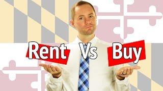 Renting or Buying a home in Maryland: Which is the right option for you?