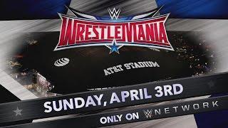 WrestleMania takes over AT&T Stadium on April 3, 2016