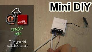 Sonoff Mini - make your old light switches smart