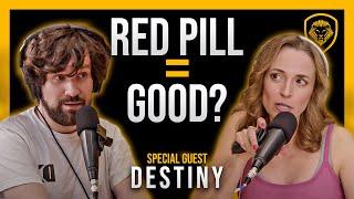 HOT DEBATE: Red Pill Movement, Andrew Tate, And Liberalism vs Conservatism w/ @Destiny