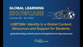 LGBTQIA+ Identity in a Global Context: Resources and Support for Students