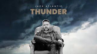 Jack Atlantic - Thunder (Visualizer)