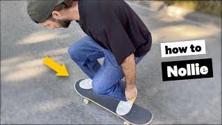 How to Nollie: Like a Pro