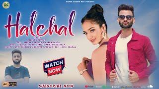 Latest Pahari Song Video 2024  | Halchal  ( हल-चल ) : Deepak Chauhan | @deepakchauhanmusic