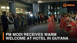 PM Modi receives warm welcome at Hotel in Guyana | DD India