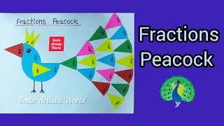 Art integrated Math Project/ Fractions Peacock