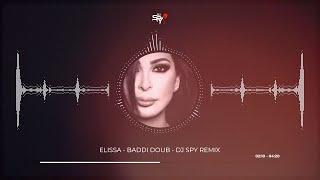 ELISSA - BADDI DOUB | اليسا - بدي دوب DJ SPY REMIX 2025