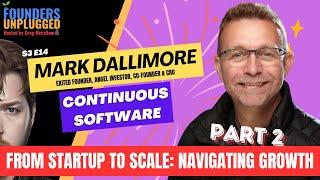 Grit and Grind: Essential Qualities for Startup Success w/ Mark Dallimore - S3 E14 P1