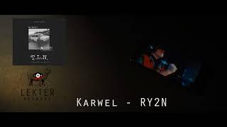 KARWEL - RY2N (prod. Karniej) // AUDIO