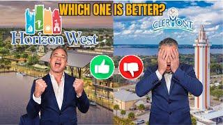 Horizon West or Clermont Florida What's the BEST FIT for You?