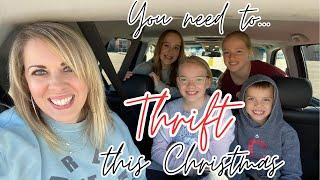 Why you NEED to THRIFT this CHRISTMAS!!! || How to have a Thrifty Christmas