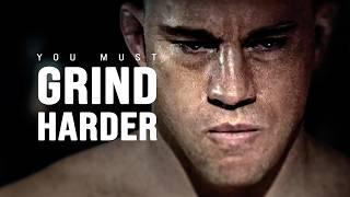 YOU MUST GRIND HARDER - Motivational Video