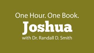 One Hour. One Book: Joshua