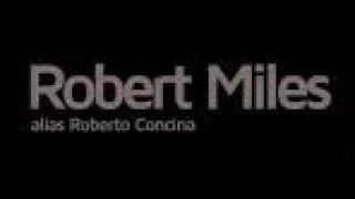 Robert Miles - In The Mix