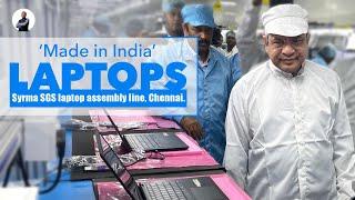 Inaugurated the Syrma SGS laptop assembly line in Chennai.