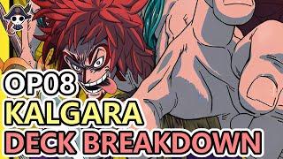 [OP08] KALGARA DECK BREAKDOWN - The Underdog Of OP08